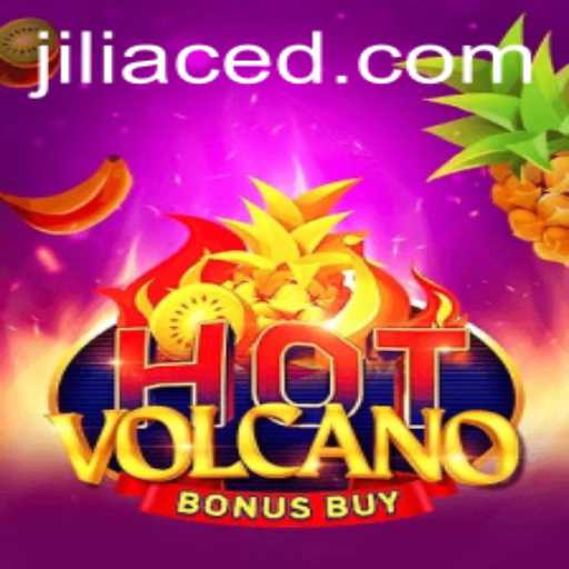 Exploring HotVolcanoBonusBuy: A Thrilling Gaming Adventure with Jili Ace